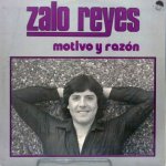 Zalo Reyes - Motivo y razón