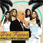 Pitbull feat. Fifth Harmony - Por Favor