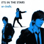 W-inds - It's In The Stars