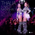 Thalía ft. Natti Natasha - No me acuerdo