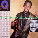 Quincy Jones feat. Tevin Campbell - Tomorrow (A better you, better me)