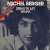 Michel Berger - Seras-Tu Là