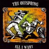 The Offspring - All I want