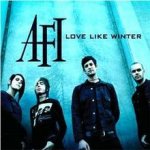 AFI - Love Like Winter