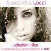 Alexandra Lucci - Le Destin de Lisa