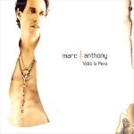 Marc Anthony - Valió la pena