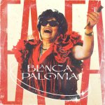Blanca Paloma - EAEA