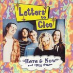 Letters To Cleo - I See