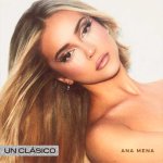 Ana Mena - Un clásico