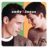 Andy y Lucas - Tanto la quería