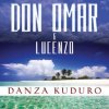 Don Omar & Lucenzo - Danza Kuduro
