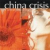 China Crisis - Wishful Thinking