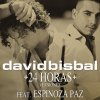 David Bisbal y Espinoza Paz - 24 horas